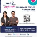 ST invita a Jornada de Empleo en la zona oriente de San Juan del Río.