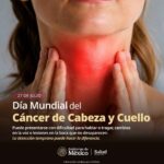 Diagnóstico oportuno y tratamiento precoz, claves para enfrentar el cáncer de cabeza y cuello
